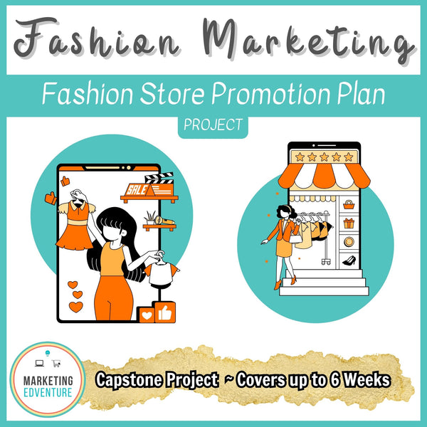 1005. Fashion Store Promotion Plan Project | Fashion Marketing | DECA IMC