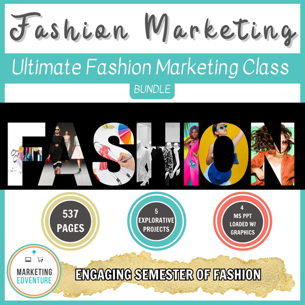 1007. Ultimate Fashion Marketing Class Bundle | 18-Week Pacing Guide
